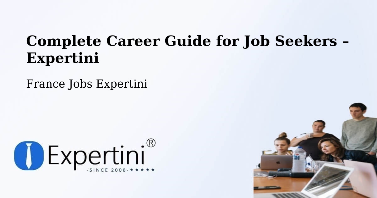 Career Guide for Job Seekers – Nancy - Nancy, France Jobs Expertini