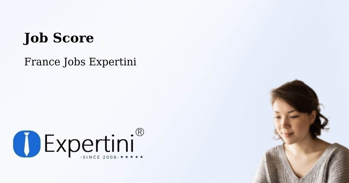 Job Score & Job Description Score Tool – Nancy - France Jobs Expertini