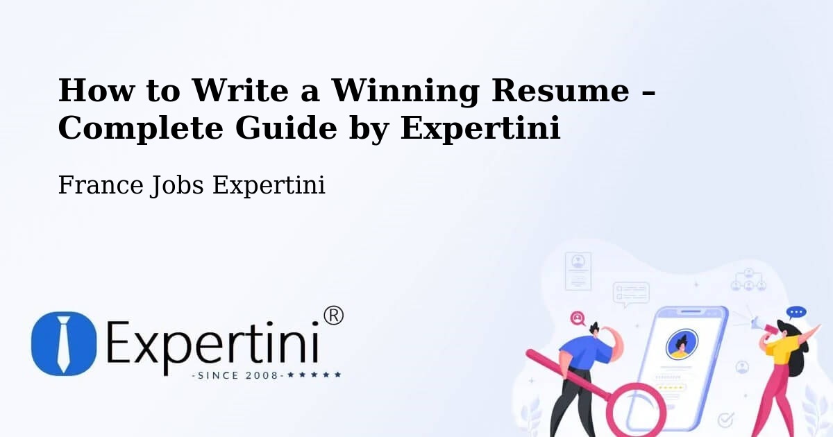 Resume Writing Guide for Job Seekers – Nancy - Nancy, France Jobs Expertini